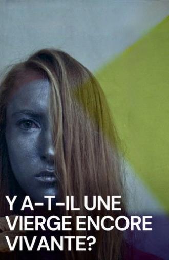 Any Virgin Left Alive? (2015)