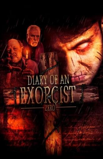 Diary of an Exorcist - Zero (2016)