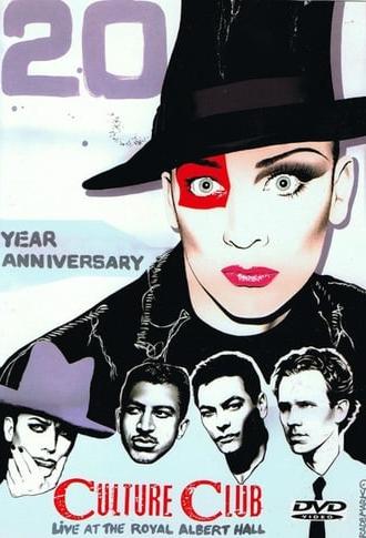 Culture Club Live At The Royal Albert Hall 20th Anniversary Concert (2002)