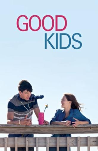 Good Kids (2016)