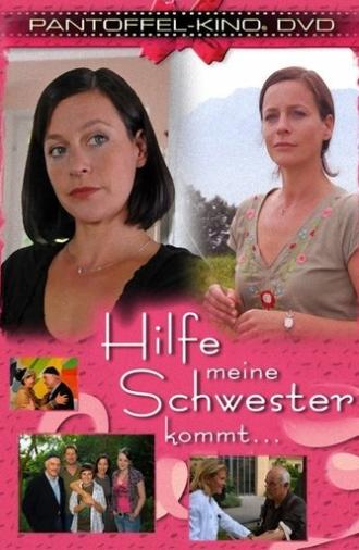 Hilfe, meine Schwester kommt (2008)