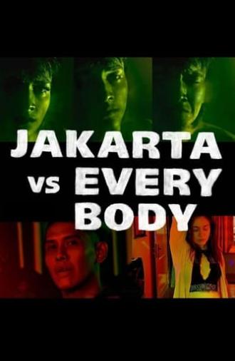 Jakarta vs Everybody (2022)