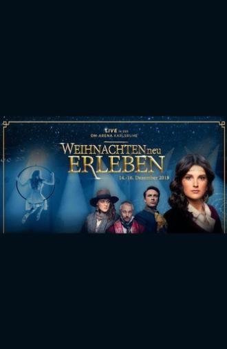 Weihnachten neu erleben 2018 (2018)