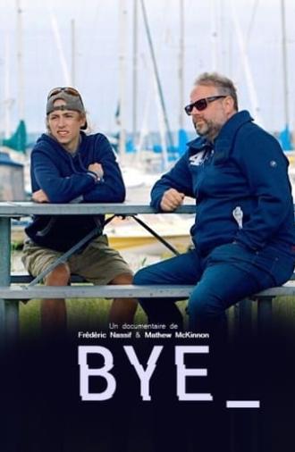 Bye (2017)