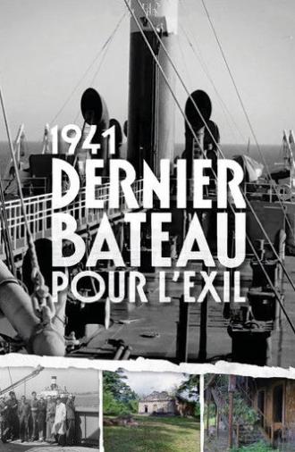 1941, dernier bateau pour l'exil (2023)