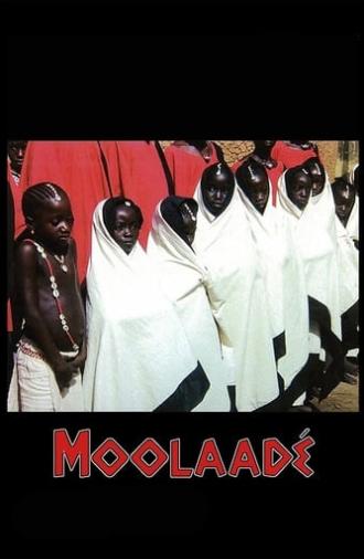 Moolaadé (2004)