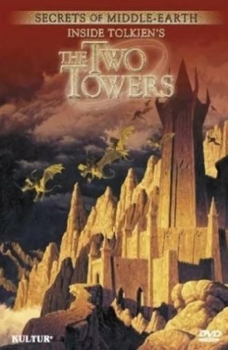 Secrets of Middle-Earth: Inside Tolkien's The Two Towers (2003)