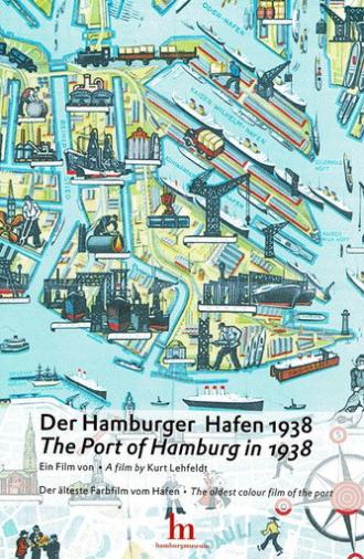 Der Hamburger Hafen 1938 (2006)
