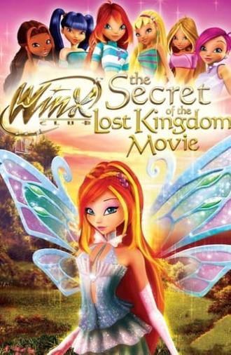 Winx Club: The Secret of the Lost Kingdom (2007)