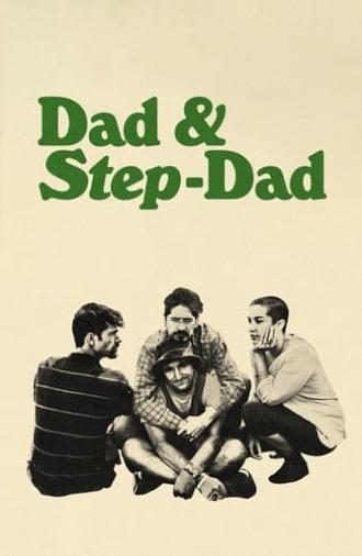 Dad & Step-Dad (2023)