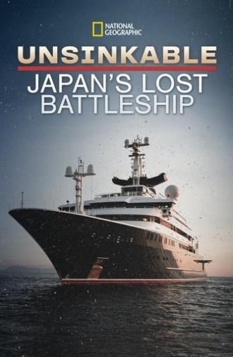 Unsinkable: Japan's Lost Battleship (2020)