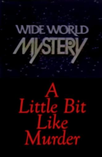 A Little Bit Like Murder (1973)