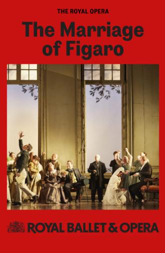 Royal Opera House Live 2024/25: The Marriage of Figaro (2024)