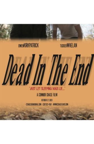 Dead In The End (2023)