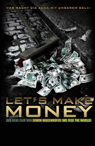 Let's Make Money (2008)