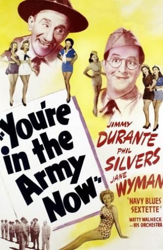 You're in the Army Now (1941)