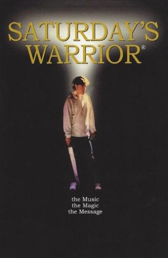 Saturday's Warrior (1989)