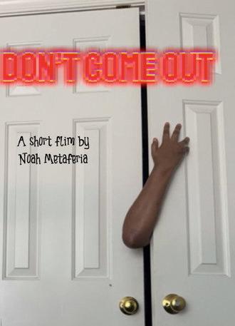 Don’t come out (2026)