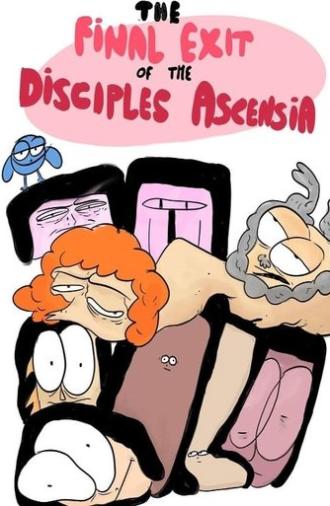 The Final Exit of the Disciples of Ascensia (2019)