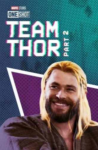 Team Thor: Part 2 (2017)