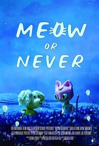 Meow or Never (2020)