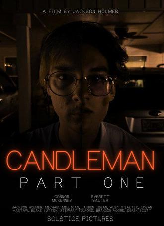 Candleman: Part One (2025)