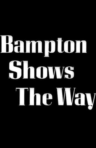 Bampton Shows the Way (1941)