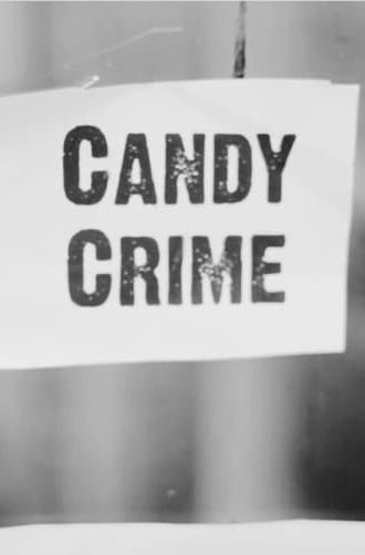 Candy Crime (2011)