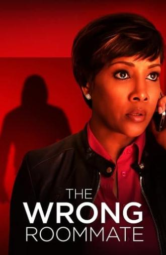 The Wrong Roommate (2016)