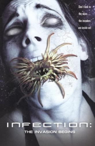 Infection: The Invasion Begins (2010)
