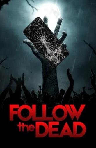 Follow the Dead (2020)
