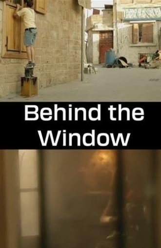 Behind the Window (2011)