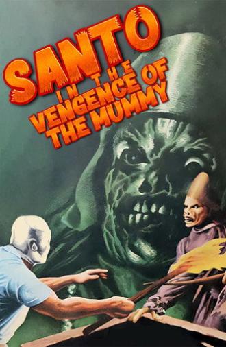 Santo in the Vengeance of the Mummy (1971)