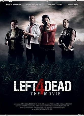 Left 4 Dead - The Movie (2016)