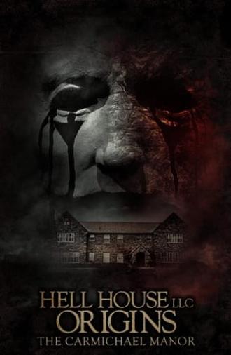 Hell House LLC Origins: The Carmichael Manor (2023)