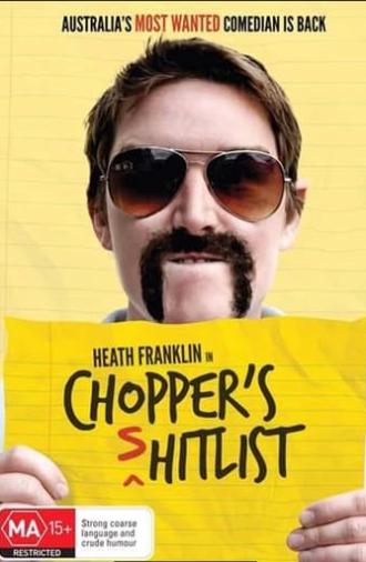Heath Franklin's Chopper - The (s)Hitlist (2013)