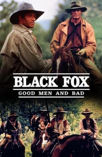 Black Fox: Good Men and Bad (1995)