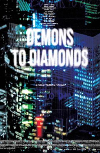 Demons to Diamonds (2025)