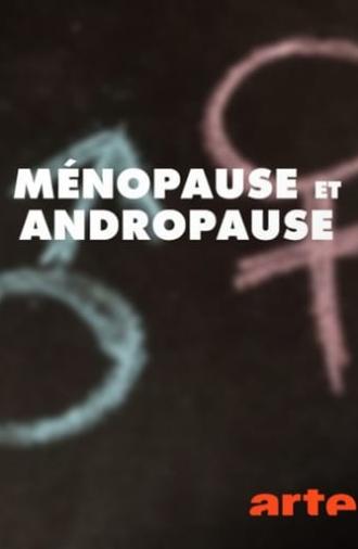 Crazy Hormones – Men and Women in the Menopause (2018)