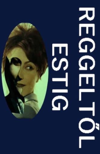 From Dawn to Dusk (1967)