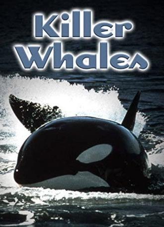 Killer Whales: Up Close and Personal (2000)