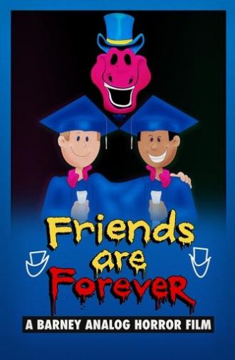 Friends Are Forever: A Barney Analog Horror Film (2025)