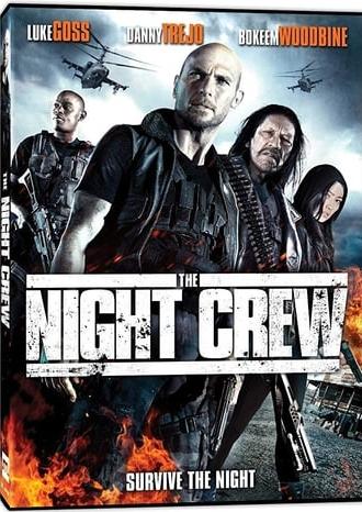 The Night Crew (2015)