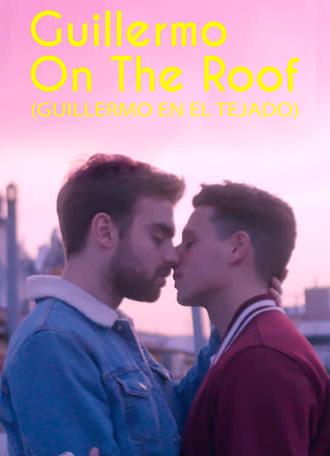 Guillermo on the Roof (2018)