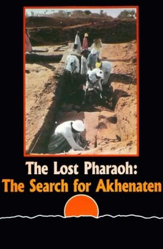 The Lost Pharaoh: The Search for Akhenaten (1980)