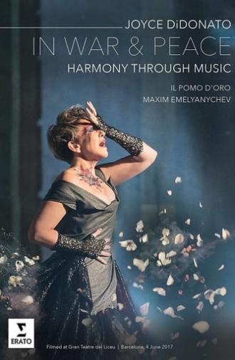 In War and Peace - Harmony Through Music (2018)