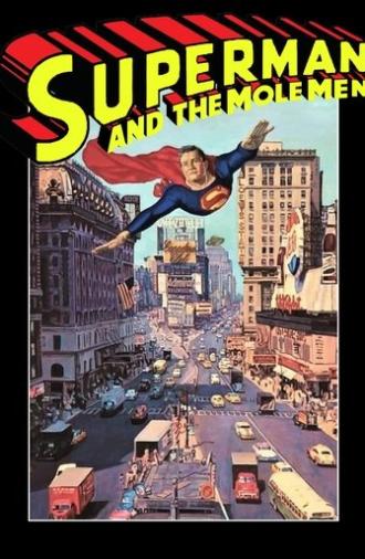 Superman and the Mole Men (1951)