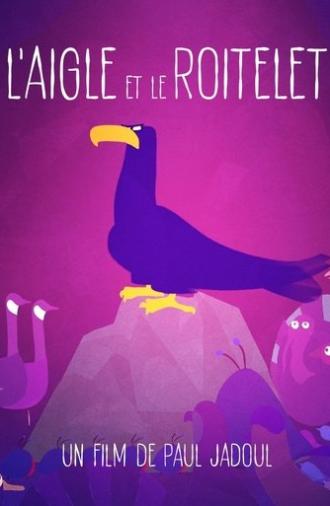 L'Aigle et le roitelet (2025)
