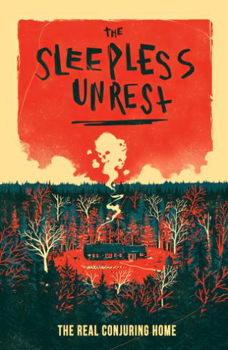 The Sleepless Unrest: The Real Conjuring Home (2021)