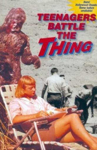 Teenagers Battle the Thing (1958)
